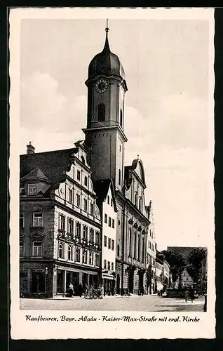 AK Kaufbeuren /Allgäu, Kaiser-Max-Strasse mit evgl. Kirche