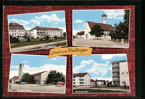 AK Meitingen, Johannesheim, Kath. und Evang. Kirche, Ratiborer Strasse