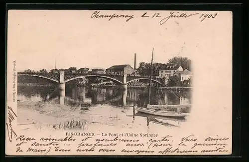 AK Ris-Orangis, Le Pont et l`Usine Springer