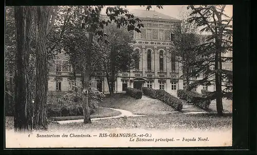 AK Ris-Orangis, Sanatorium des Cheminots - Le Batiment principal, Facade Nord