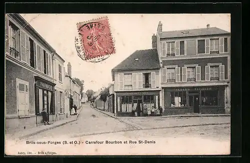 AK Briis-sous-Forges, Carrefour Bourbon et Rue St-Denis