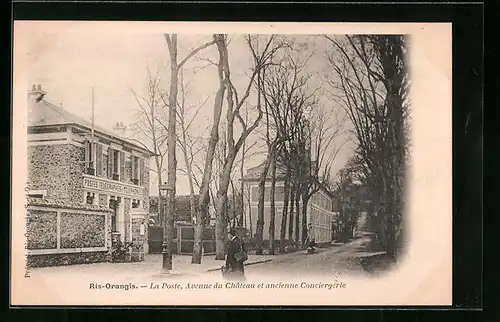 AK Ris-Orangis, La Poste, Avenue du Chateau et ancienne Conciergerie