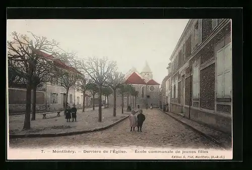 AK Montlhéry, Derriere de l`Eglise - Ecole communale de jeunes filles