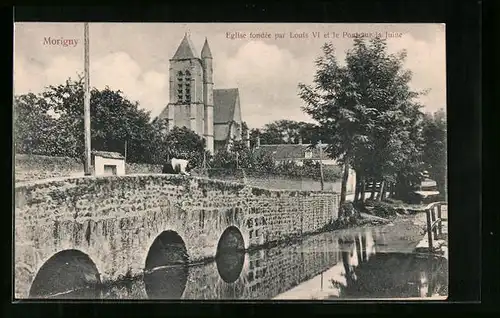 AK Morigny, Eglise fondee par Louis VI et le Pont sur la Juine