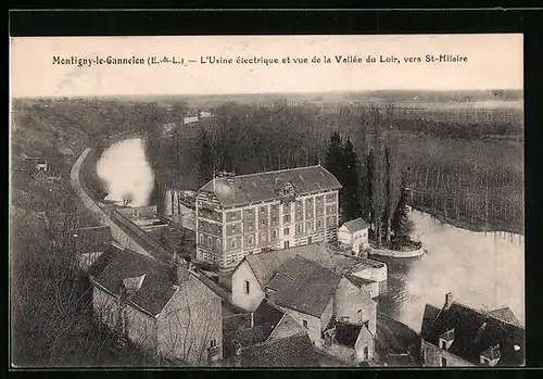 AK Montigny-le-Gannelon, L`Usine électrique et vue de la Vallée du Loir