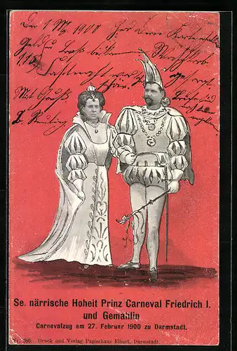 AK Darmstadt, Se. närrische Hoheit Prinz Carneval Friedrich I. und Gemahlin 1900