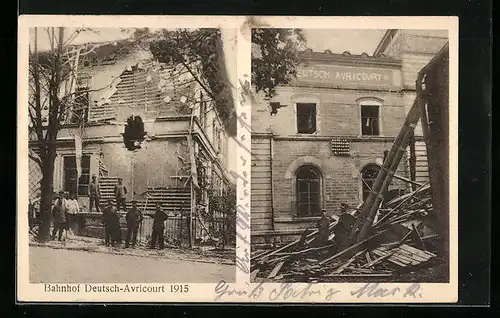 AK Deutsch-Avricourt, Bahnhof in zwei Ansichten im Krieg 1915