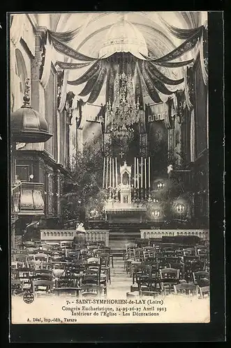 AK Saint-Symphorien-de-Lay, Intèrieur de l`Èglise-Les Dècorations - Congrès Eucharistique 1913