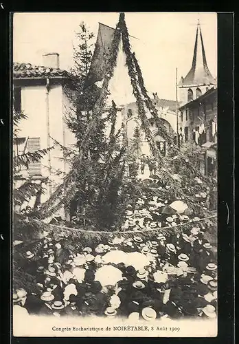 AK Noirètable, Congrès Eucharistique 1909