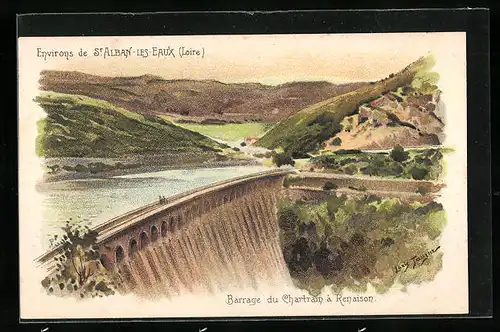 Künstler-AK sign. Louis Tauzin: St-Alban-les-Eaux, Barrage du Chartrain à Renaison