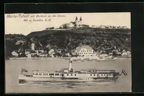 AK Maria-Taferl mit Marbach a.d. Donau und Binnenschiff Erzherzog Franz Ferdinand