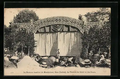 AK Gien, Le Hameau Familial de Montbricon, Le Thèatre du Soleil et des fleurs