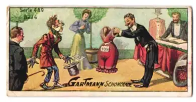 Sammelbild Gartmann Schokolade, Serie: 489, Bild 6, Fortunas Laune, Eusebius Wurzelsieder