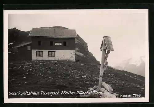 AK Unterkunftshaus Tuxerjoch, Berghütte im Zillertal