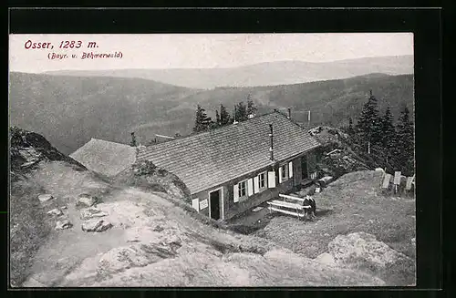AK Osserschutzhaus, Berghütte im Bayr. u. Böhmerwald