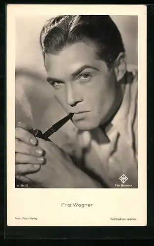AK Schauspieler Fritz Wagner mit Tabakpfeife