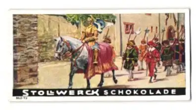 Sammelbild Stollwerck Schokolade, Serie: Der deutsche Rhein, Bild 93, Ritter und Gefolge im Schlosshof von Alt-Boppard