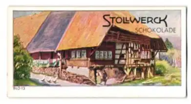 Sammelbild Stollwerck Schokolade, Serie: Der deutsche Rhein, Bild 13, Schwarzwaldhaus