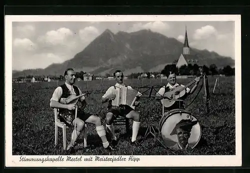 AK Stimmungskapelle Mertl mit Meisterjodler Hipp