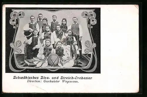 AK Schwäbisches Blas- und Streich-Orchester, Dir. Geschwister Wagemann