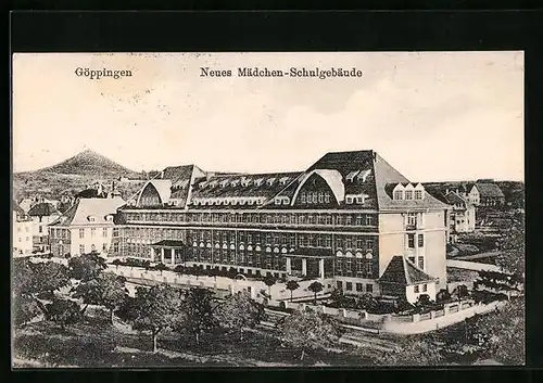 AK Göppingen, Neues Mädchen-Schulgebäude