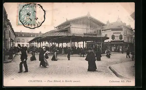 AK Chartres, Place Billard & le Marché couvert