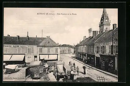 AK Auneau, Rue Pasteur et la Poste