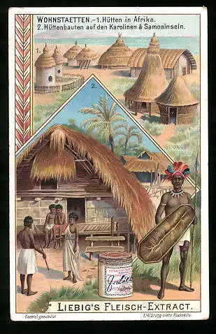 Sammelbild Liebig, Wohnstätten, Hütten in Afrika, Hütten auf den Karolinen & Samoainseln