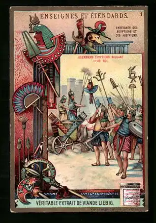 Sammelbild Liebig, Enseignes et Etendards, Guerriers Égyptiens Saluant leur Roi