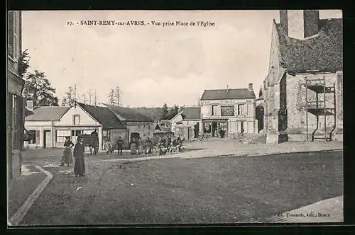 AK Saint-Remy-sur-Avres, Vue prise Place de l`Eglise
