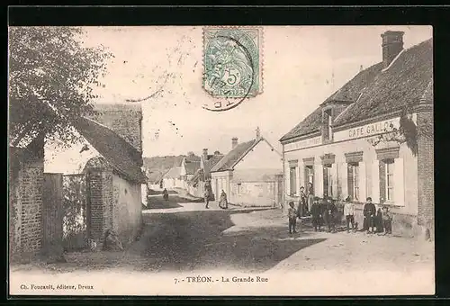 AK Tréon, La Grande Rue