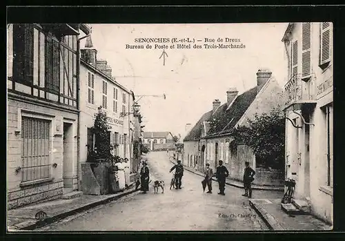 AK Senonches, Rue de Dreux et Hotel des Trois-Marchands