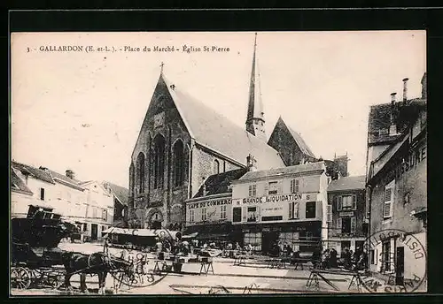 AK Gallardon, Place du Marche, Eglise St-Pierre