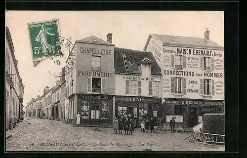 AK Auneau, La Place du Marche et la Rue Pasteur