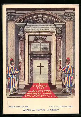 AK Pius P. P. XI Pont. Max, Annus sanctus 1950, Amare ac servire in Christo, Wächter an einer Tafel
