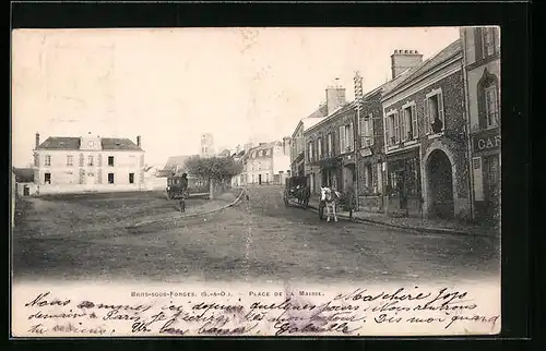 AK Briis-sous-Forges, Place de la Mairie