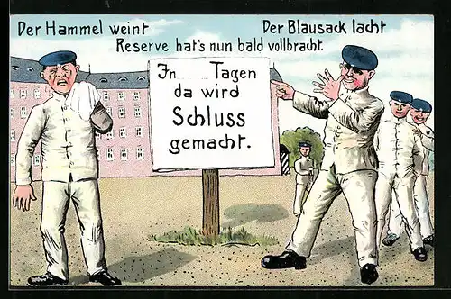 AK Der Hammel weint, der Blausack lacht, Reserve hat`s nun bald vollbracht, Lachende und weinende Matrosen