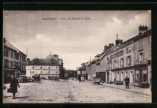 AK Angerville, Place du Marché au Grain