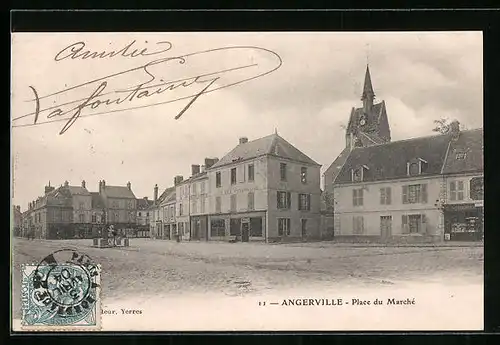 AK Angerville, Place du Marché