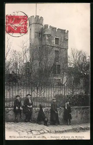 AK Briis-sous-Forges, Donjon d`Anne de Boleyn