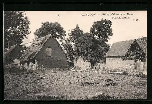 AK Chaudon, Vieilles Maisons de la Tombe