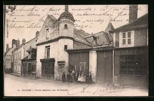 AK Cloyes, Vieille Maison rue du Temple