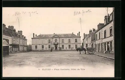 AK Cloyes, Place Gambetta, Hôtel de Ville