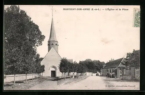 AK Montigny-sur-Avre, L`Église et la Place