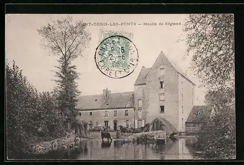 AK Saint-Denis-les Ponts, Moulin de Ségland