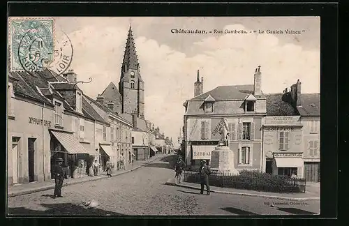 AK Châteaudun, Rue Gambetta, Le Gaulios Vaincu