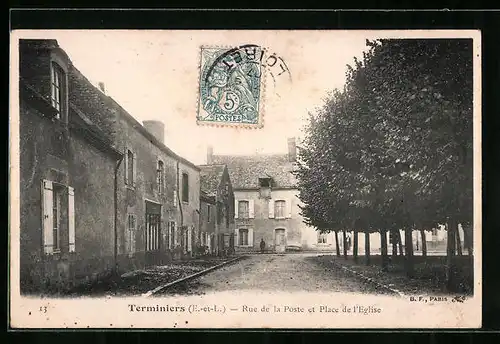 AK Terminiers, Rue de la Poste et Place de l`Eglise