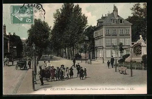 AK Chartres, Le Monument de Pasteur et le Boulevard Chasles