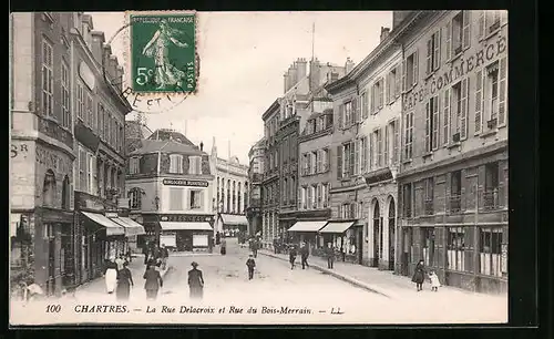 AK Chartres, La Rue Delacroix et Rue du Bois-Merrain