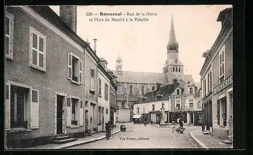 AK Bonneval, Rue de la Greve et place du Marche a la Vilaille